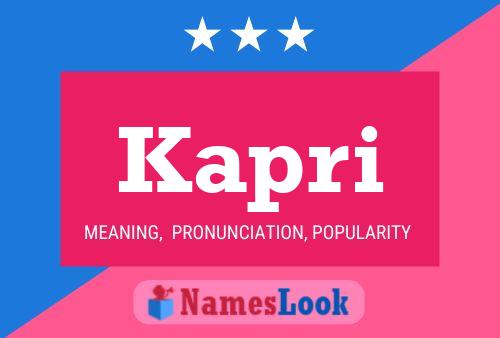 Kapri Name Poster