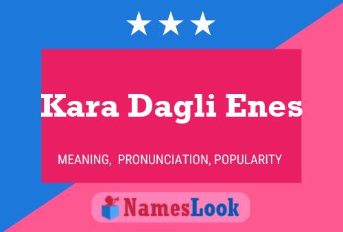 Kara Dagli Enes Name Poster