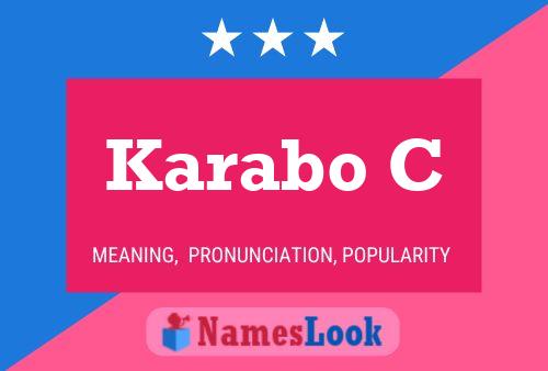 Karabo C Name Poster