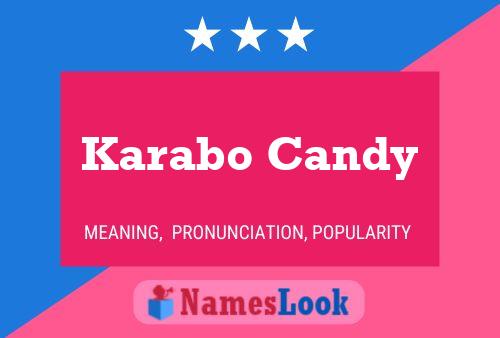 Karabo Candy Name Poster