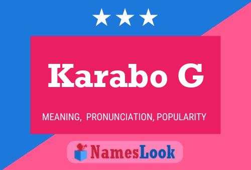 Karabo G Name Poster