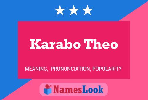 Karabo Theo Name Poster