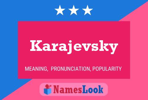 Karajevsky Name Poster