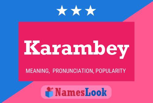 Karambey Name Poster