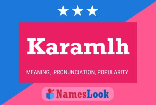 Karamlh Name Poster