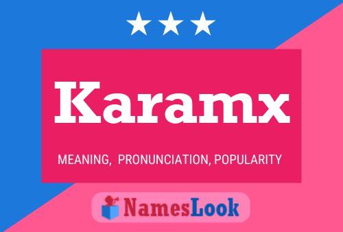 Karamx Name Poster