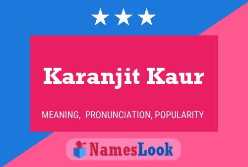 Karanjit Kaur Name Poster