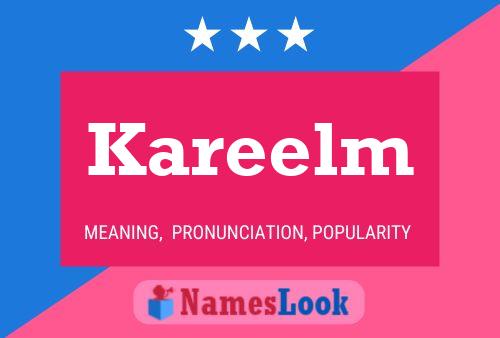 Kareelm Name Poster