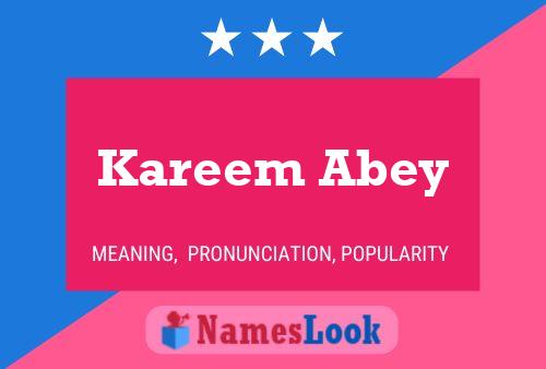 Kareem Abey Name Poster