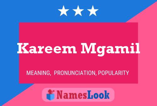 Kareem Mgamil Name Poster