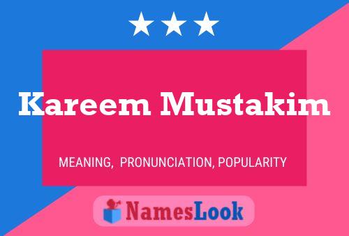 Kareem Mustakim Name Poster