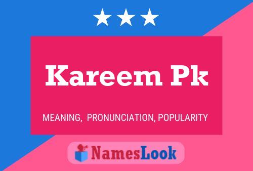 Kareem Pk Name Poster