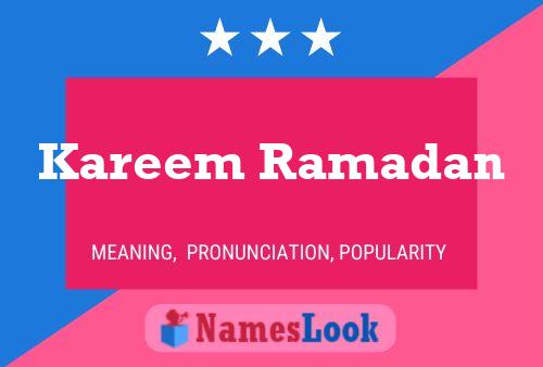 Kareem Ramadan Name Poster