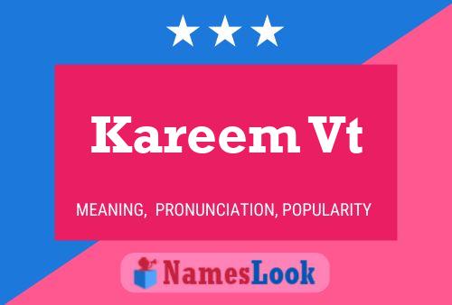 Kareem Vt Name Poster