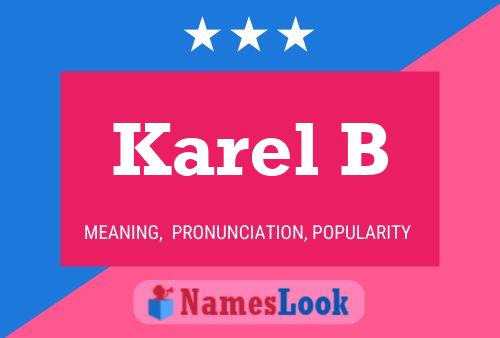 Karel B Name Poster