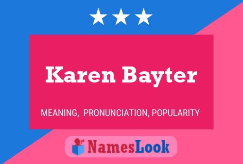 Karen Bayter Name Poster