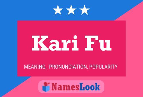 Kari Fu Name Poster