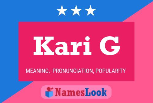 Kari G Name Poster