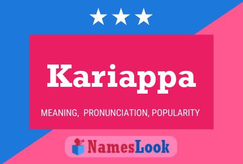 Kariappa Name Poster