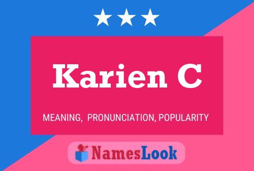 Karien C Name Poster