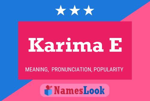 Karima E Name Poster