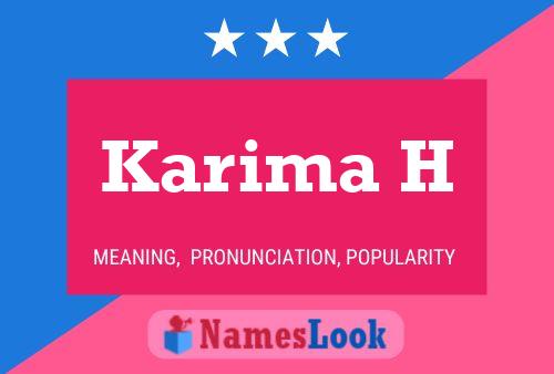 Karima H Name Poster