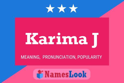 Karima J Name Poster