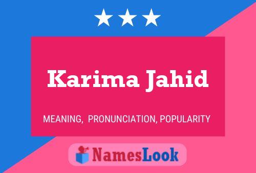 Karima Jahid Name Poster