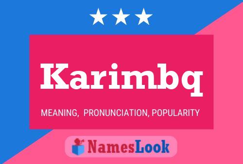 Karimbq Name Poster