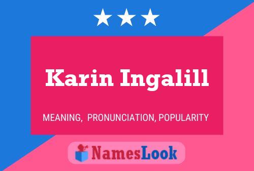 Karin Ingalill Name Poster