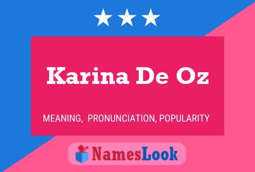 Karina De Oz Name Poster