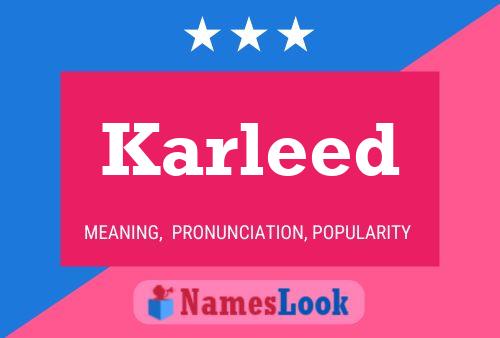 Karleed Name Poster