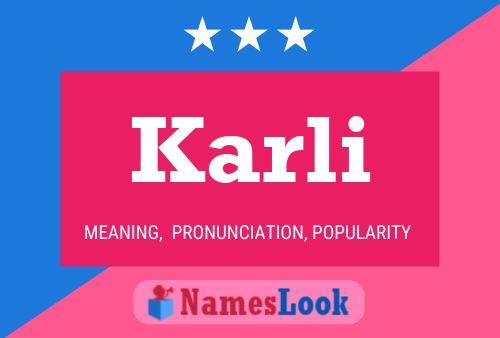 Karli Name Poster