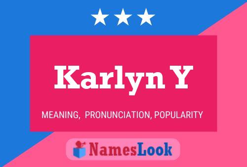 Karlyn Y Name Poster