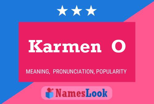 Karmen  O Name Poster