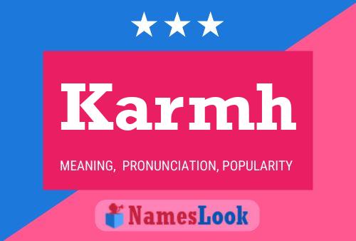 Karmh Name Poster