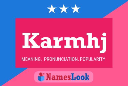 Karmhj Name Poster