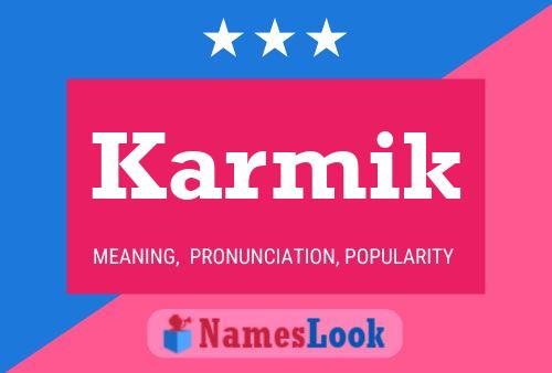 Karmik Name Poster