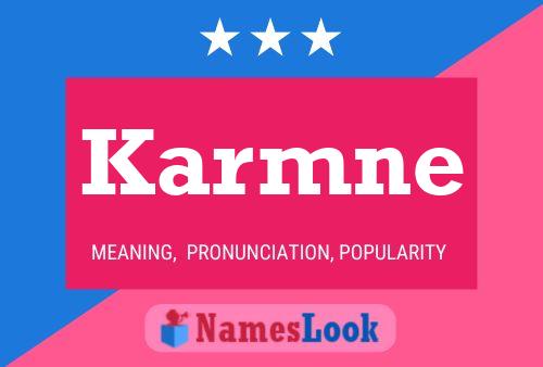 Karmne Name Poster