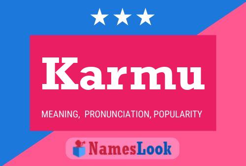 Karmu Name Poster