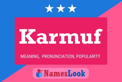 Karmuf Name Poster