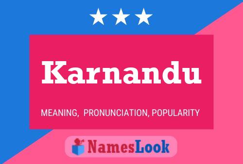 Karnandu Name Poster