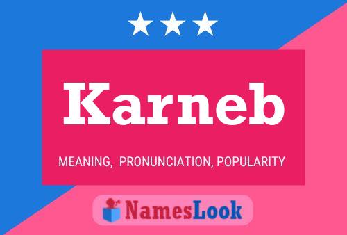 Karneb Name Poster