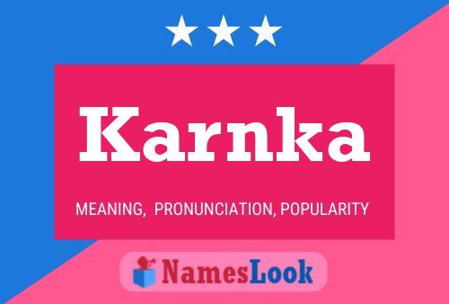 Karnka Name Poster