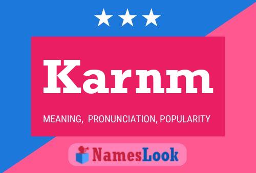 Karnm Name Poster