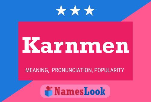 Karnmen Name Poster