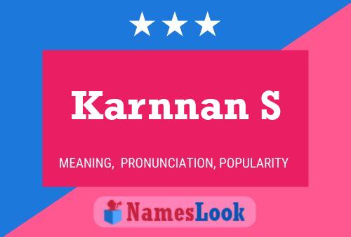 Karnnan S Name Poster