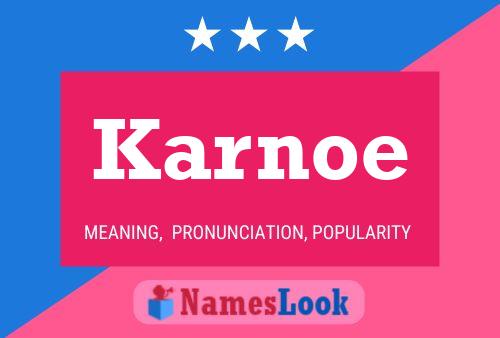 Karnoe Name Poster