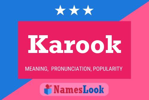 Karook Name Poster