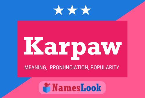 Karpaw Name Poster